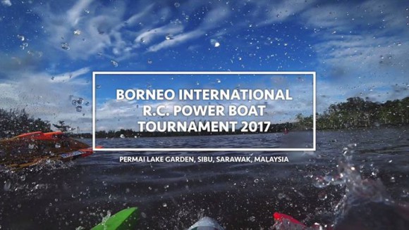 Borneo International RC Power Boat Tournament 2017